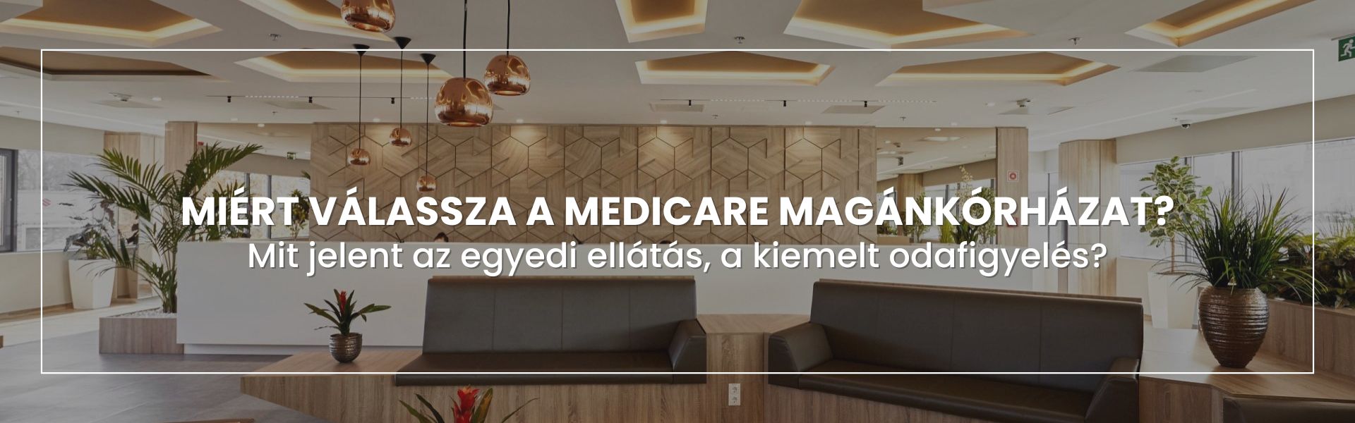 miert-medicare-magankorhaz-maganklinika
