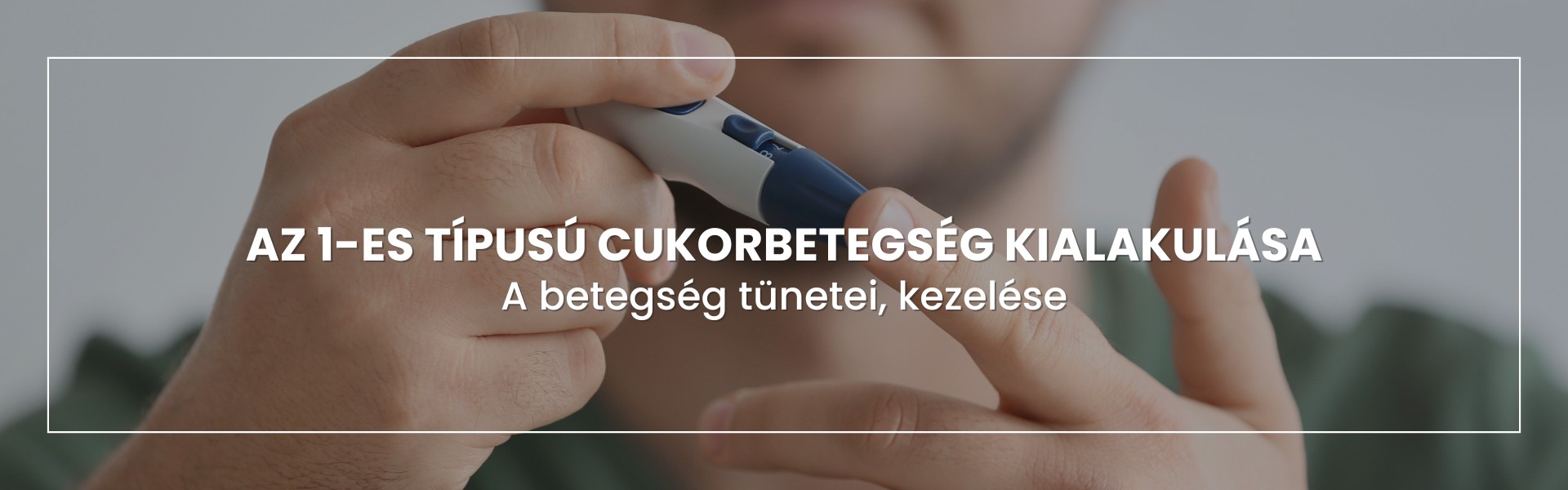 mit-kell-tudni-az-1-es-tipusu-cukorbetegsegrol