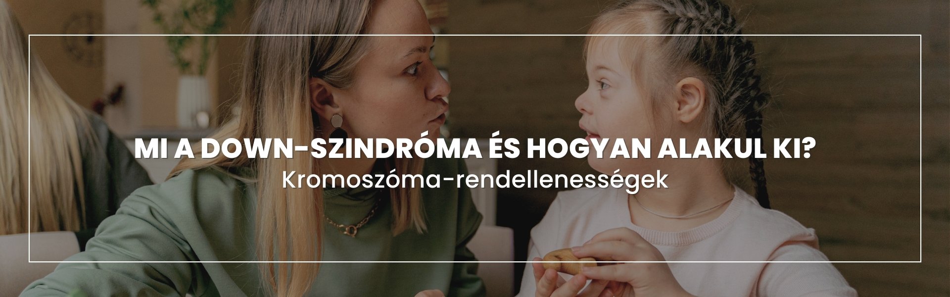 mi-a-down-szindroma