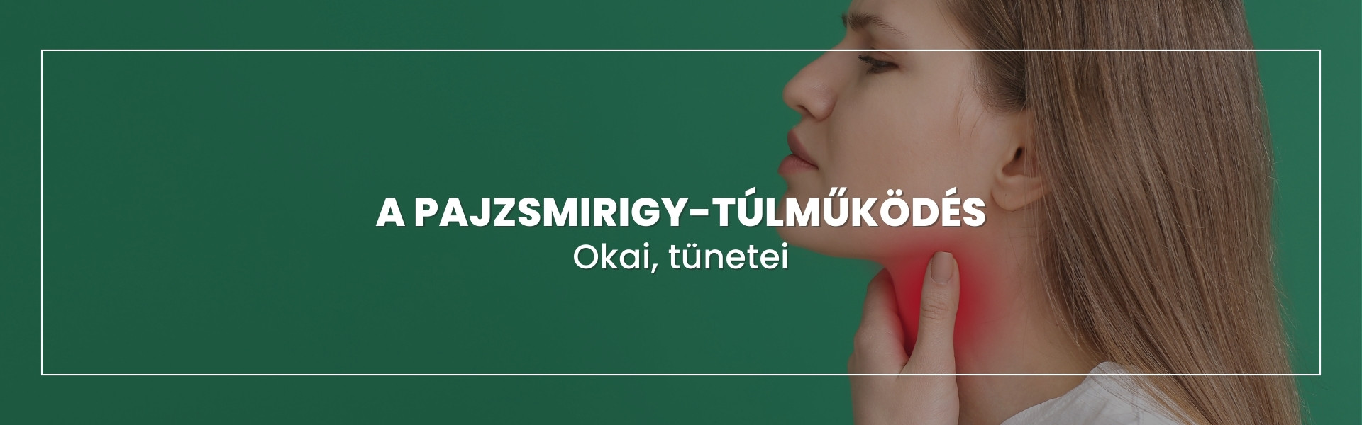 mi-a-pajzsmirigy-tulmukodes